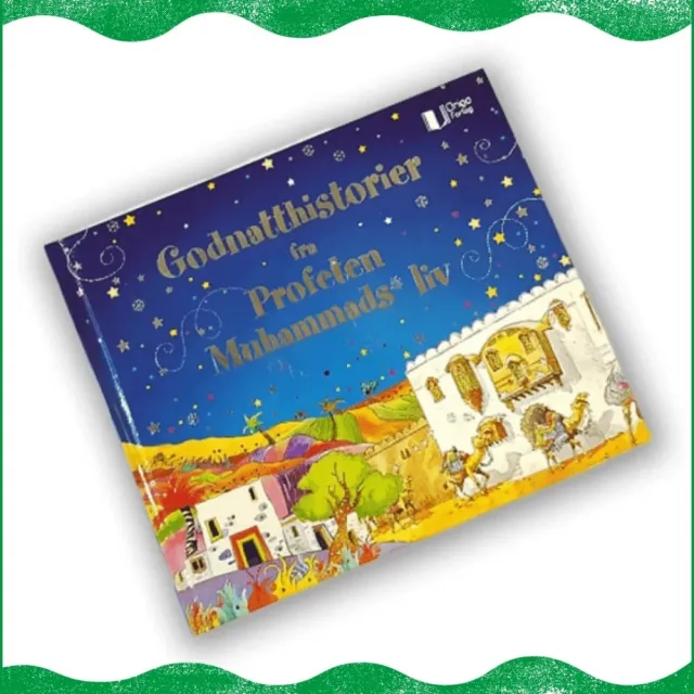 Godnatthistorier fra Profeten Muhammads liv