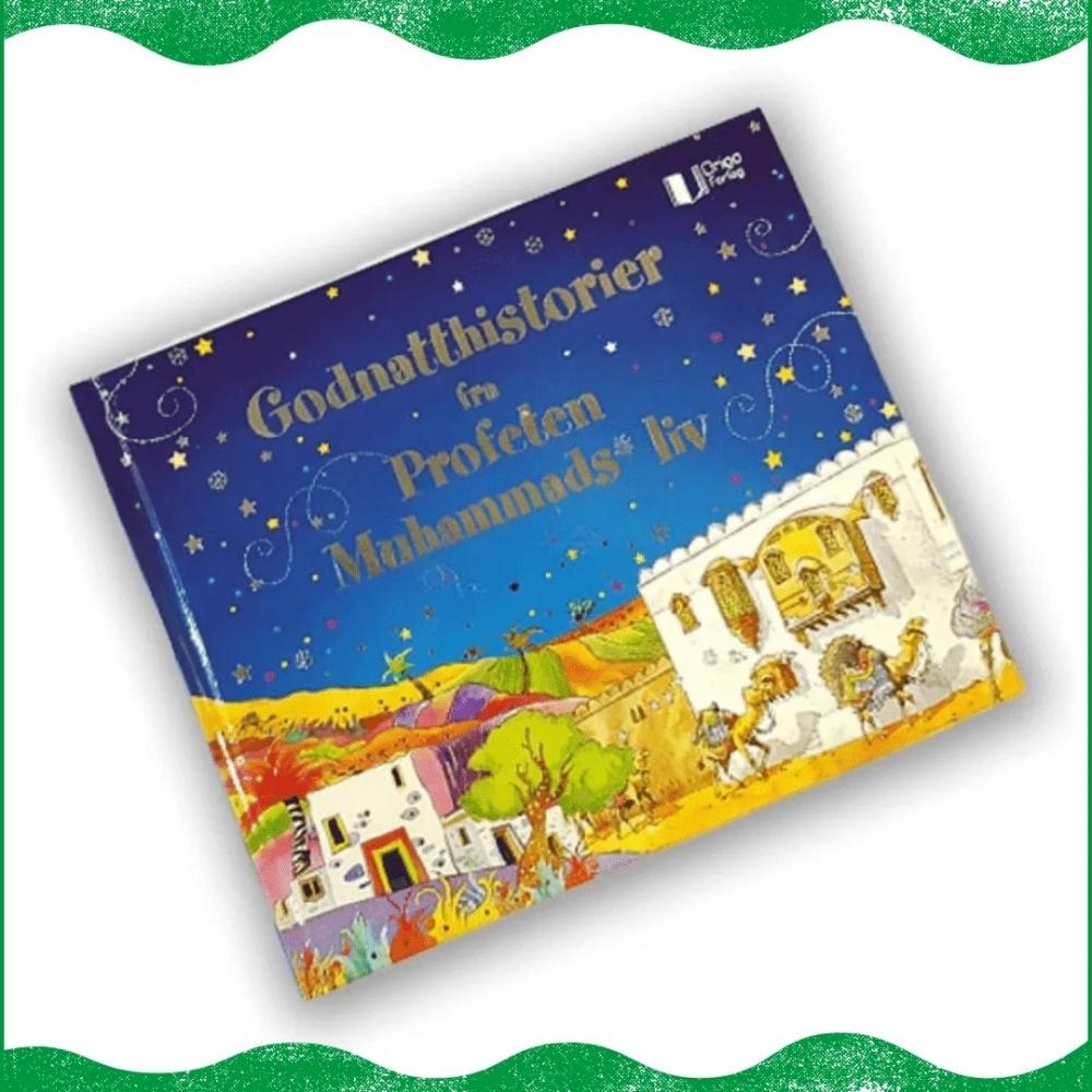 Godnatthistorier fra Profeten Muhammads liv